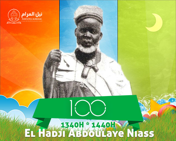 En route vers le Mawlid : El Hadji Abdoulaye Niass le Modernisateur du Gamou