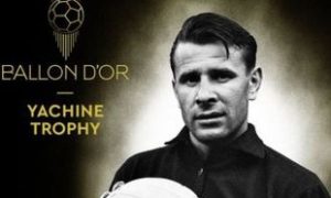 Football mondial : création du Trophée Yachine qui récompense le meilleur gardien de l'année