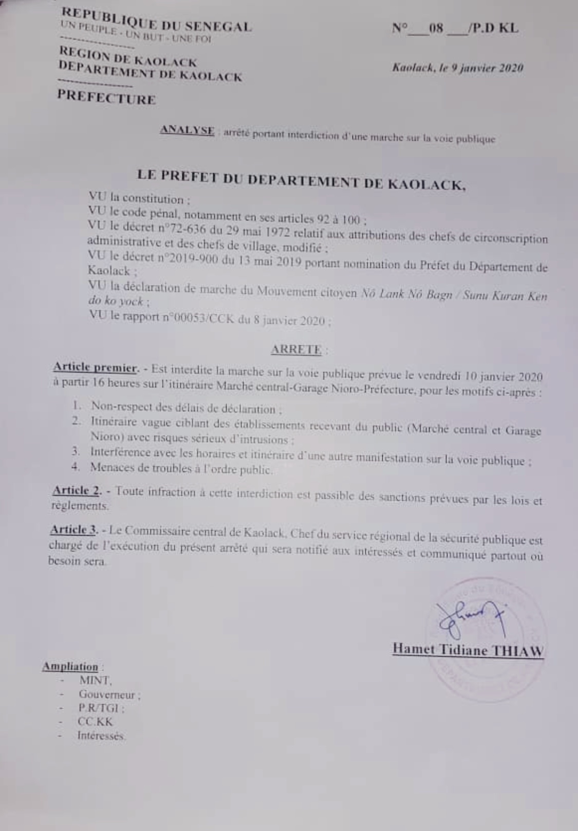 Dernière minute: le préfet Kaolack interdit la marche du collectif «Sunu Courant Ken Waruko Yok»