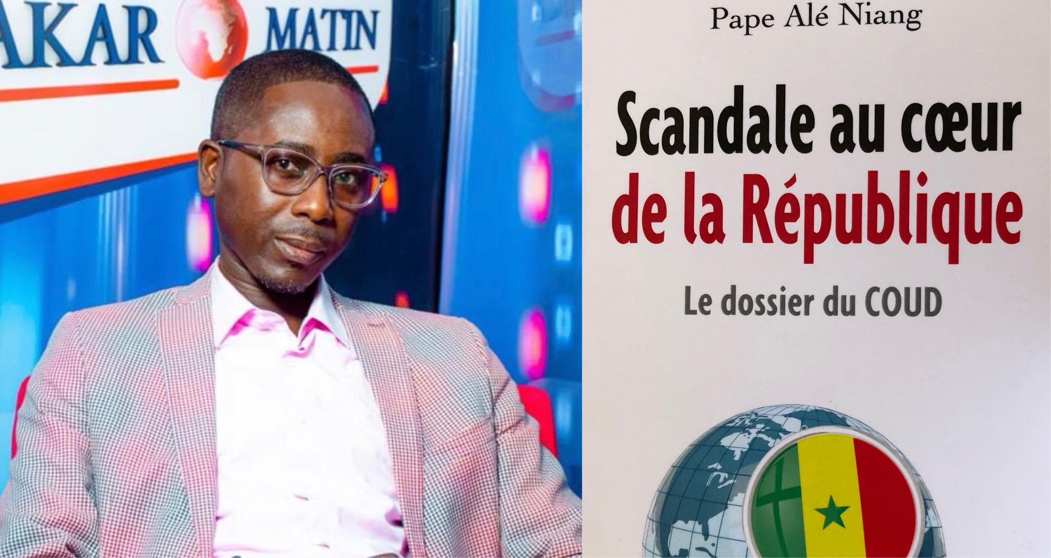 Pape Alé Niang auteur de Scandale au cœur de la République