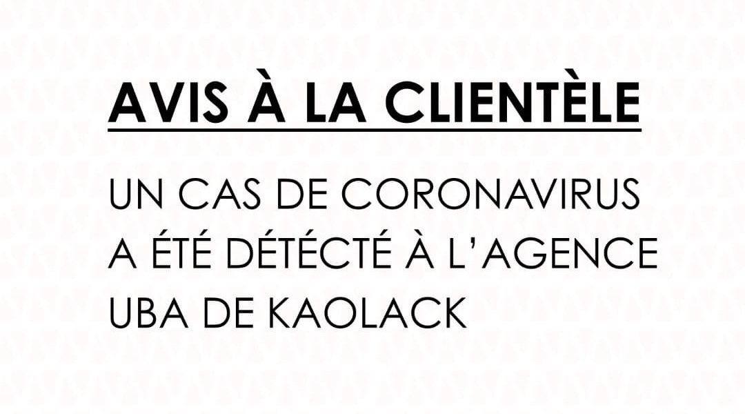 Coronavirus à Kaolack : l’agence UBA de la ville fermée après la détection d’un cas de Covid 19