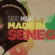 Sadio Mané - Made in Senegal