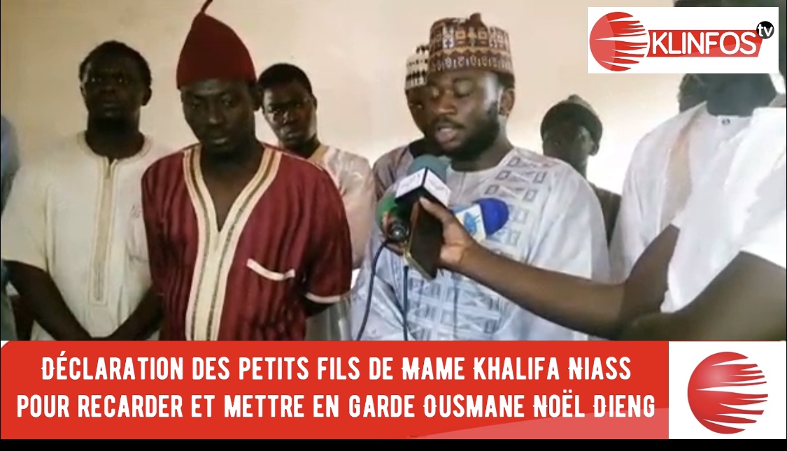 Léona Niassene : les petits fils de Mame Khalife Niass «recadre» et mettent en garde Ousmane Noël Dieng